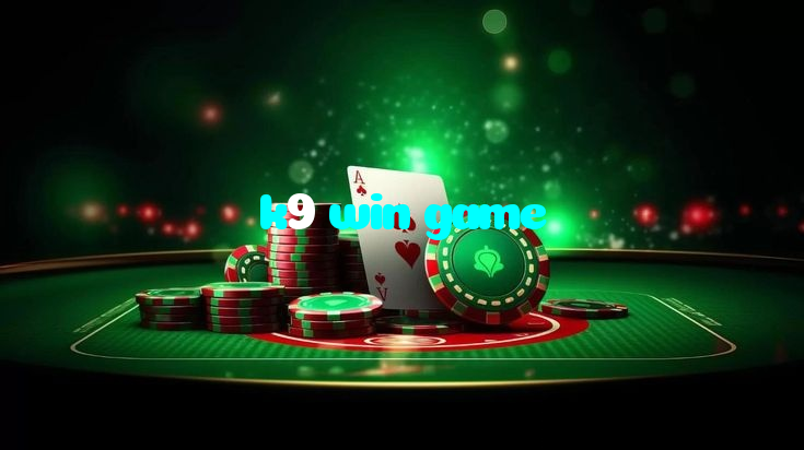 k9 win game